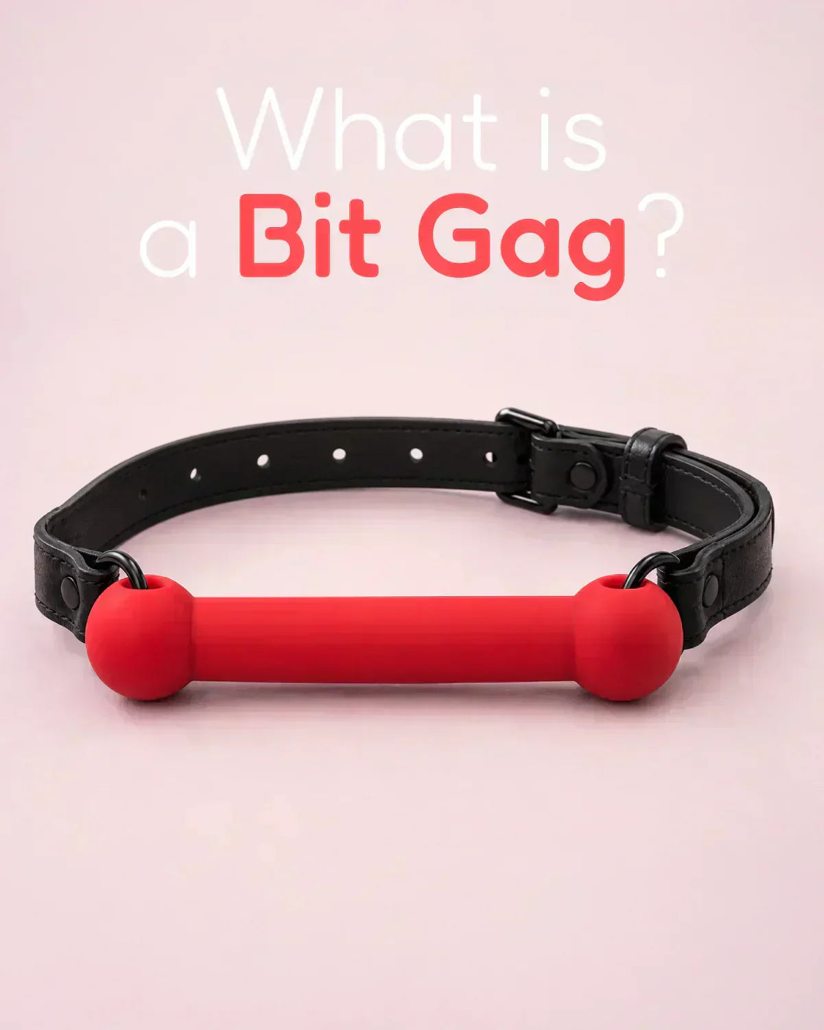What is a bit gag — red silicone bit gag with black strap on soft pink background for beginner-friendly gag guide