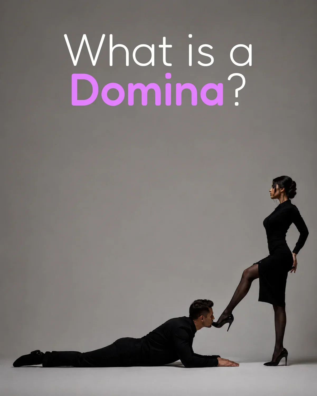 What is a Domina in BDSM glossary image showing an adult female Dominant in control of a consensual power exchange scene with an adult submissive partner.
