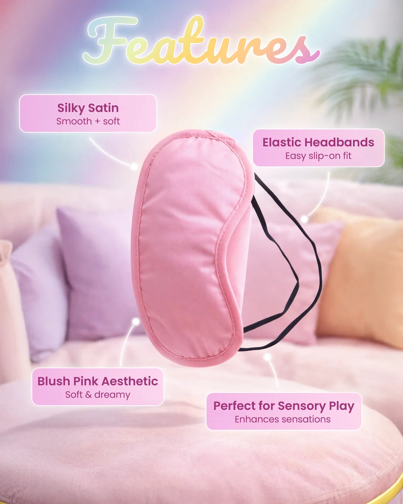 Pink satin blindfold showing silky smooth fabric and lightweight design for comfortable sensory play